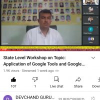 State Level Workshop on Capacity Building and Skill enhancement initiative, Topic: Application of Google Tools and Google Classroom